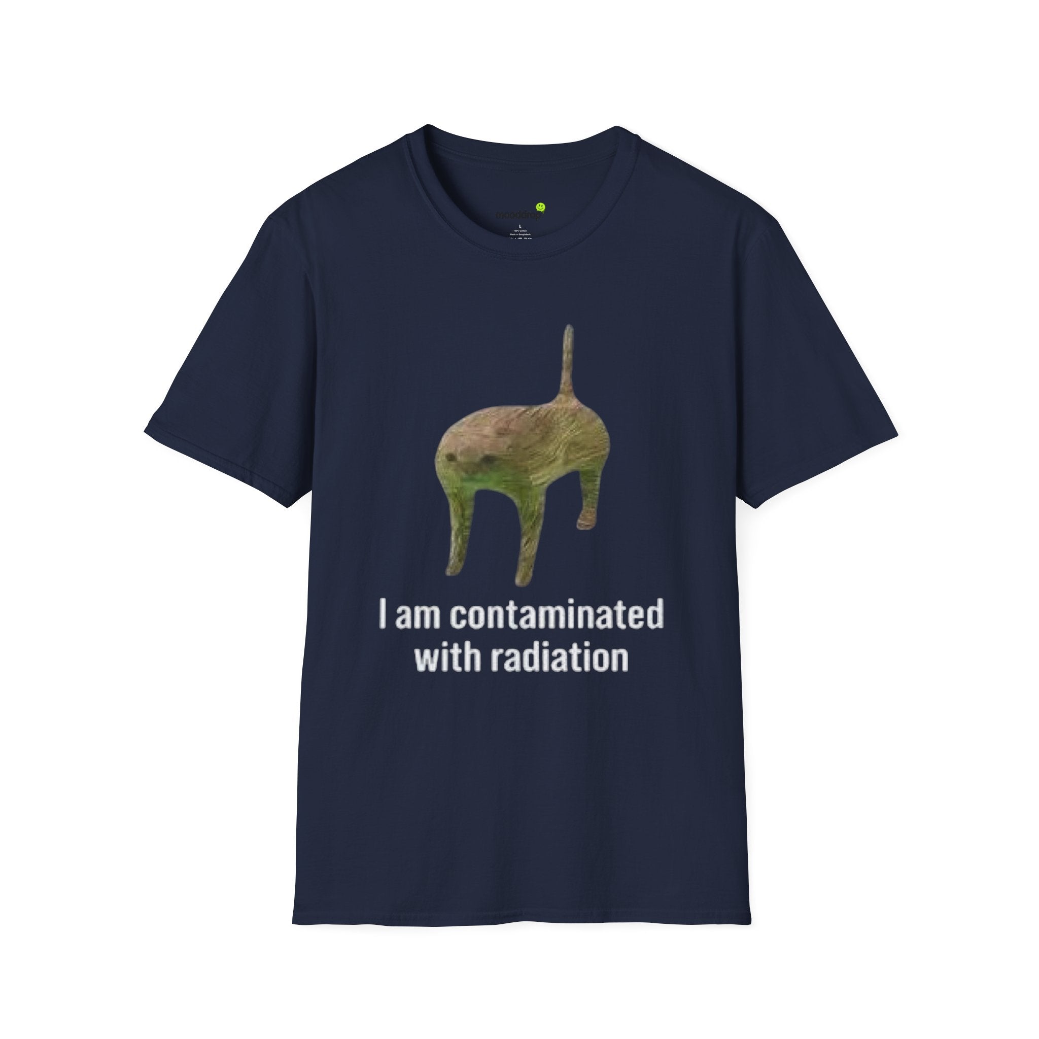 I am contaminated with radiation T-Shirt
