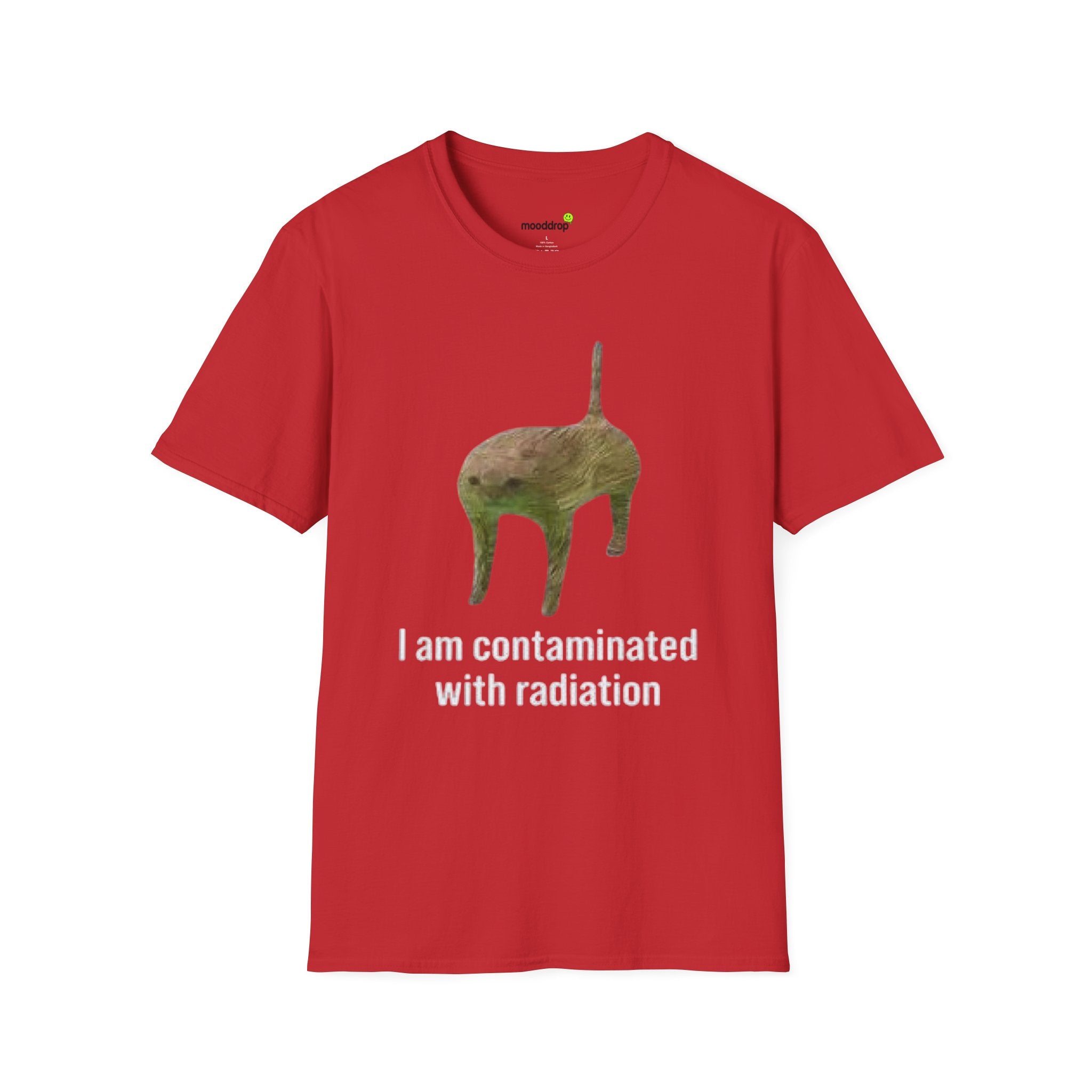 I am contaminated with radiation T-Shirt